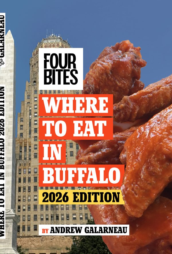 Four Bites: Where to Eat in Buffalo, 2026 Edition — front cover